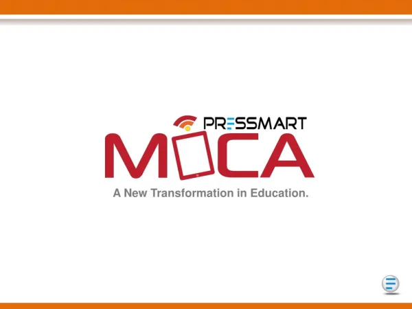 MOCA (Mobile Classroom Application): A Tablet based end to e