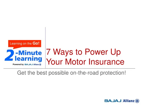 7 Things to increase the effectiveness of motor insurance