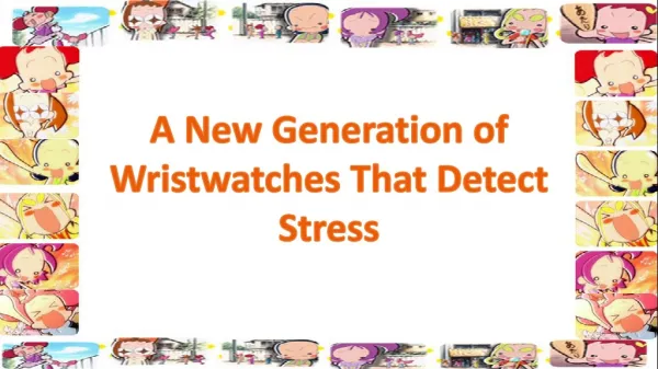 A New Generation of Wristwatches That Detect Stress