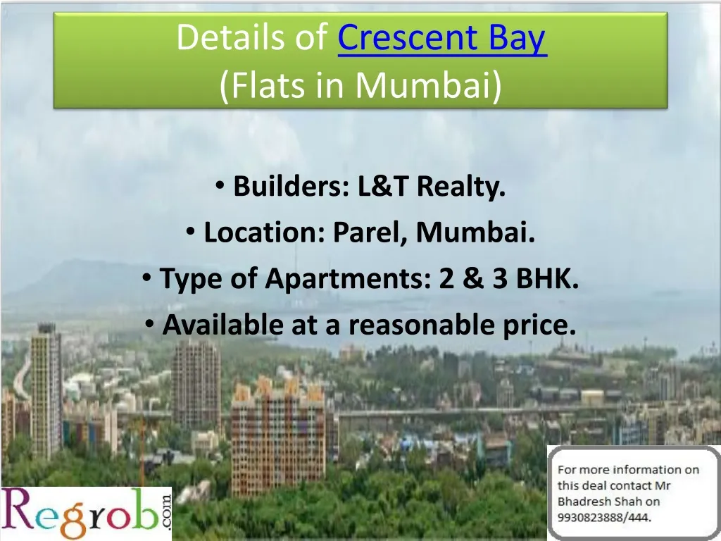 details of crescent bay flats in mumbai