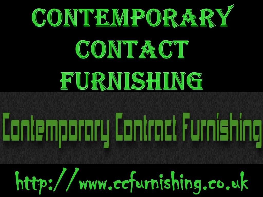 contemporary contact furnishing