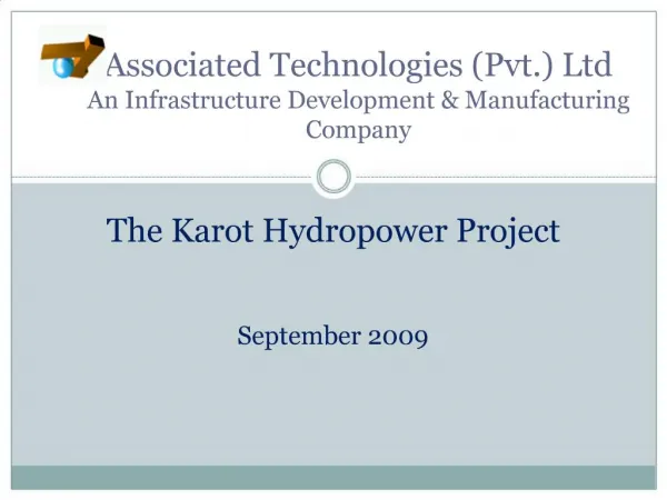 Associated Technologies Pvt. Ltd An Infrastructure Development Manufacturing Company