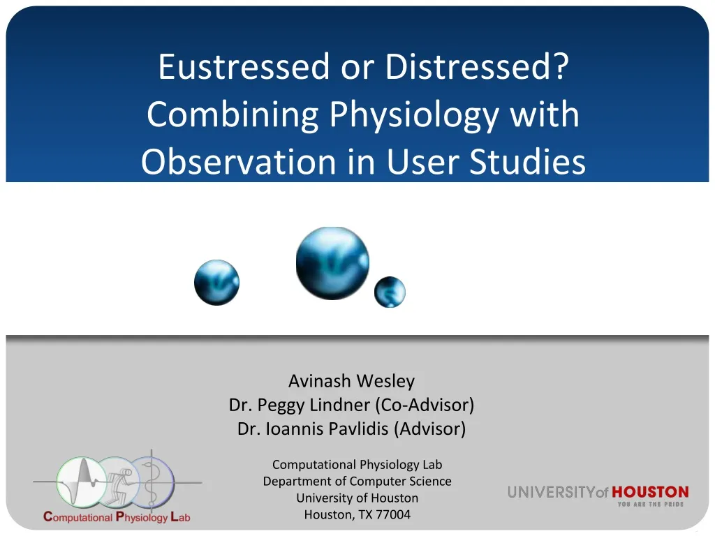 eustressed or distressed combining physiology with observation in user studies
