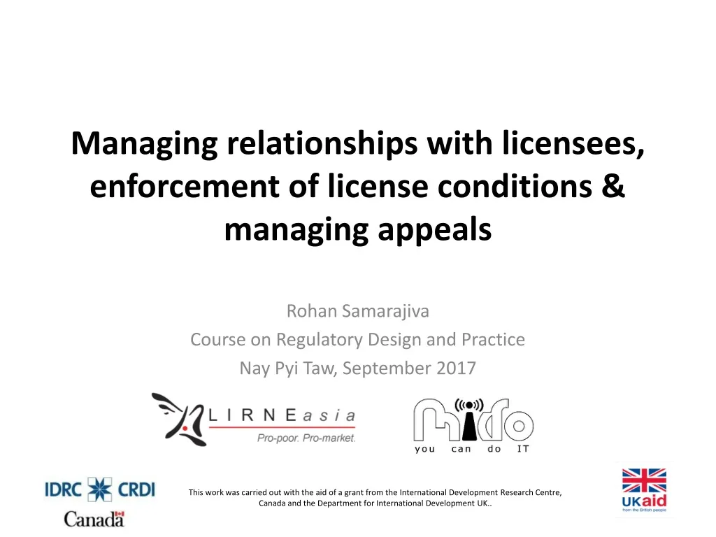 managing relationships with licensees enforcement of license conditions managing appeals