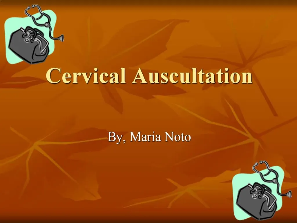PPT Cervical Auscultation PowerPoint Presentation, free download ID