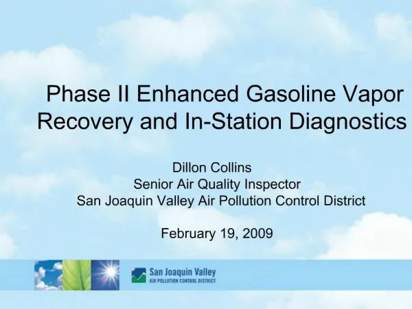 Phase II Enhanced Gasoline Vapor Recovery and In-Station Diagnostics