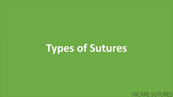 Types of Sutures