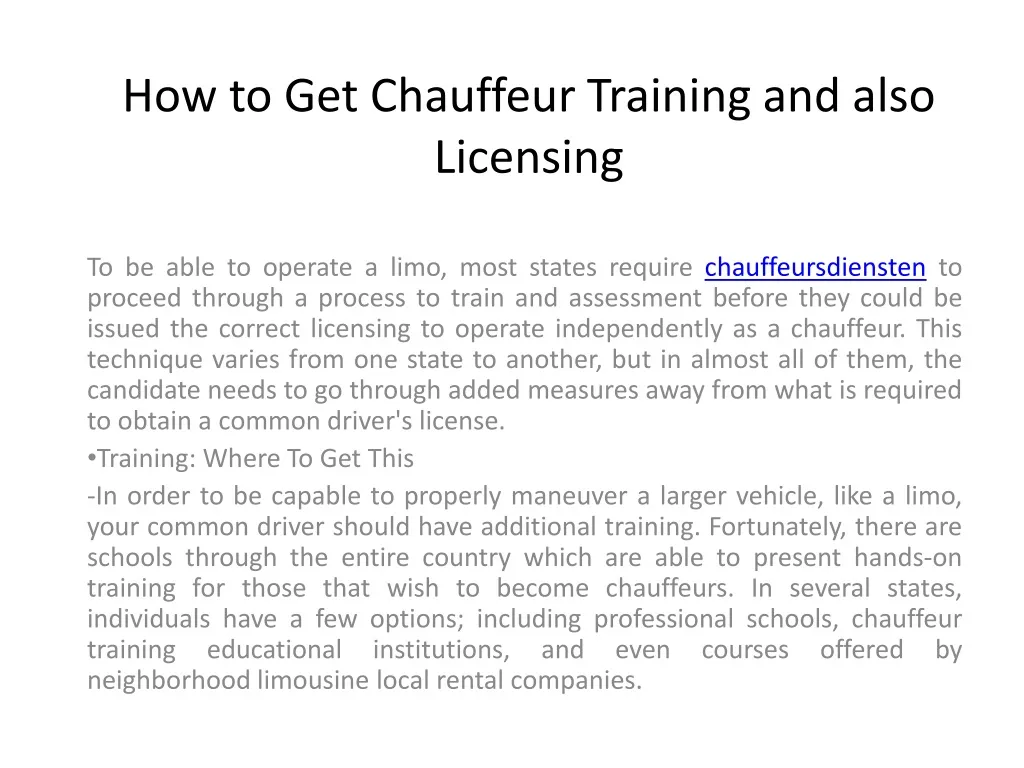 how to get chauffeur training and also licensing