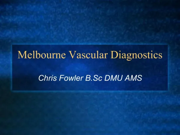 Melbourne Vascular Diagnostics