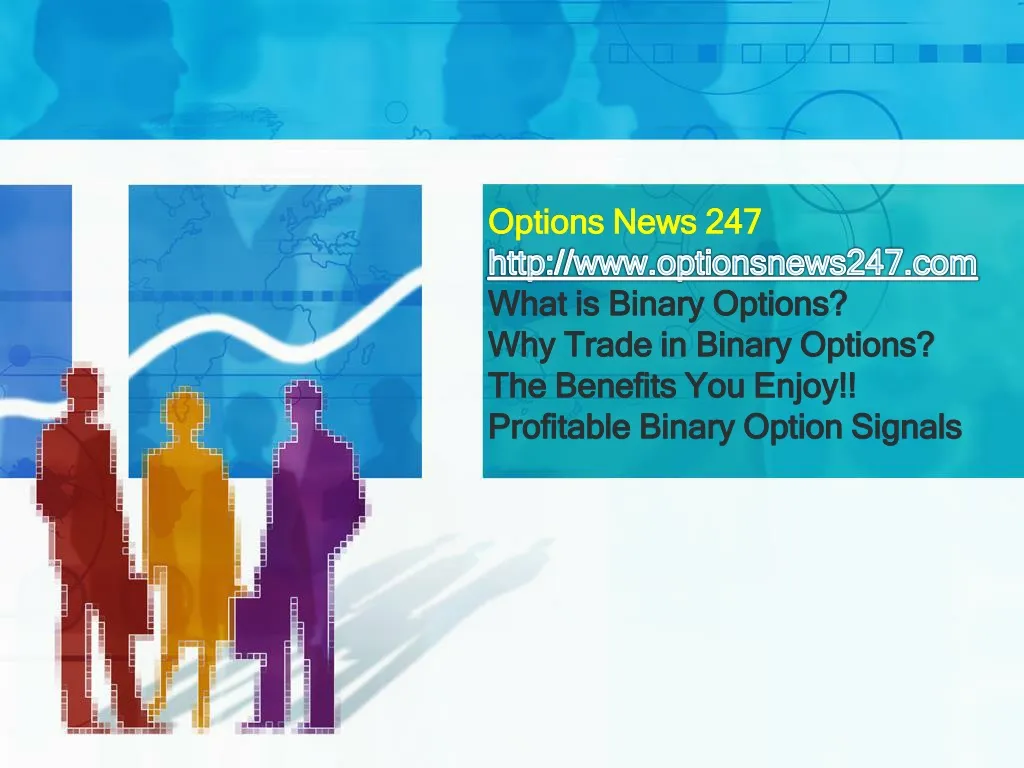 options news 247 http www optionsnews247 com what