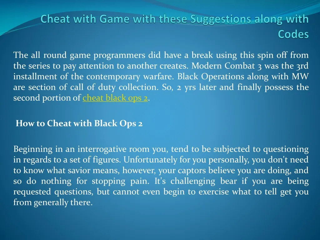 cheat with game with these suggestions along with codes