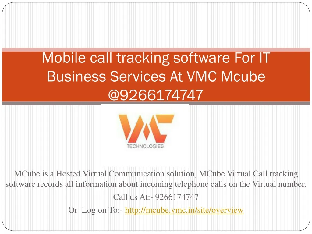 mobile call tracking software for it business services at vmc mcube @9266174747