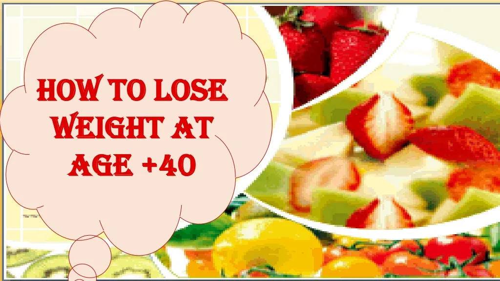 how to lose weight at age 40