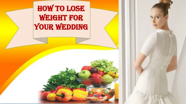 How to Lose Weight for Your Wedding