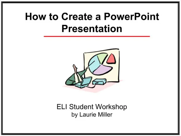 How to Create a PowerPoint Presentation