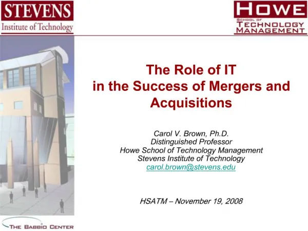 The Role of IT in the Success of Mergers and Acquisitions