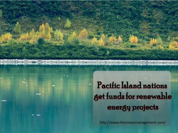 Pacific Island nations get funds for renewable energy projec