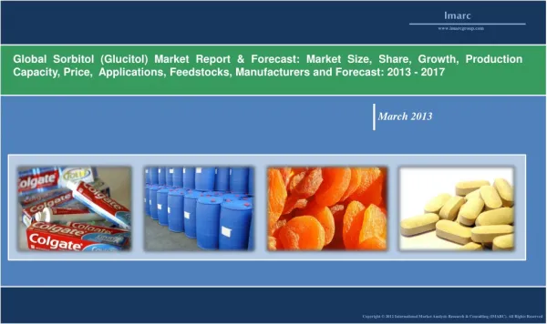 Global Sorbitol Demand to Reach 2.5 Million Mt by 2017