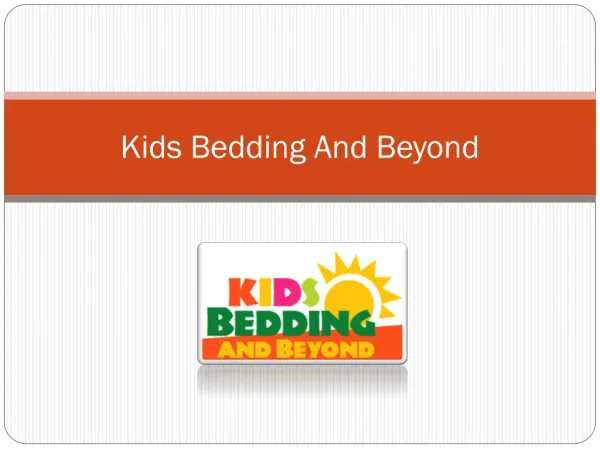 Kids Bedding And Beyond For Your Kids