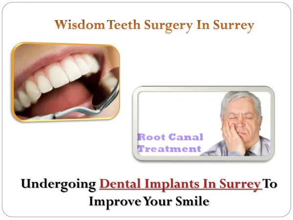 Wisdom Teeth Surgery In Surrey