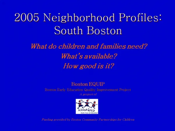 2005 Neighborhood Profiles: South Boston