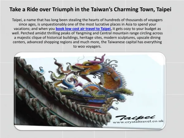 Take a Ride over Triumph in the Taiwan’s Charming Town, Taip