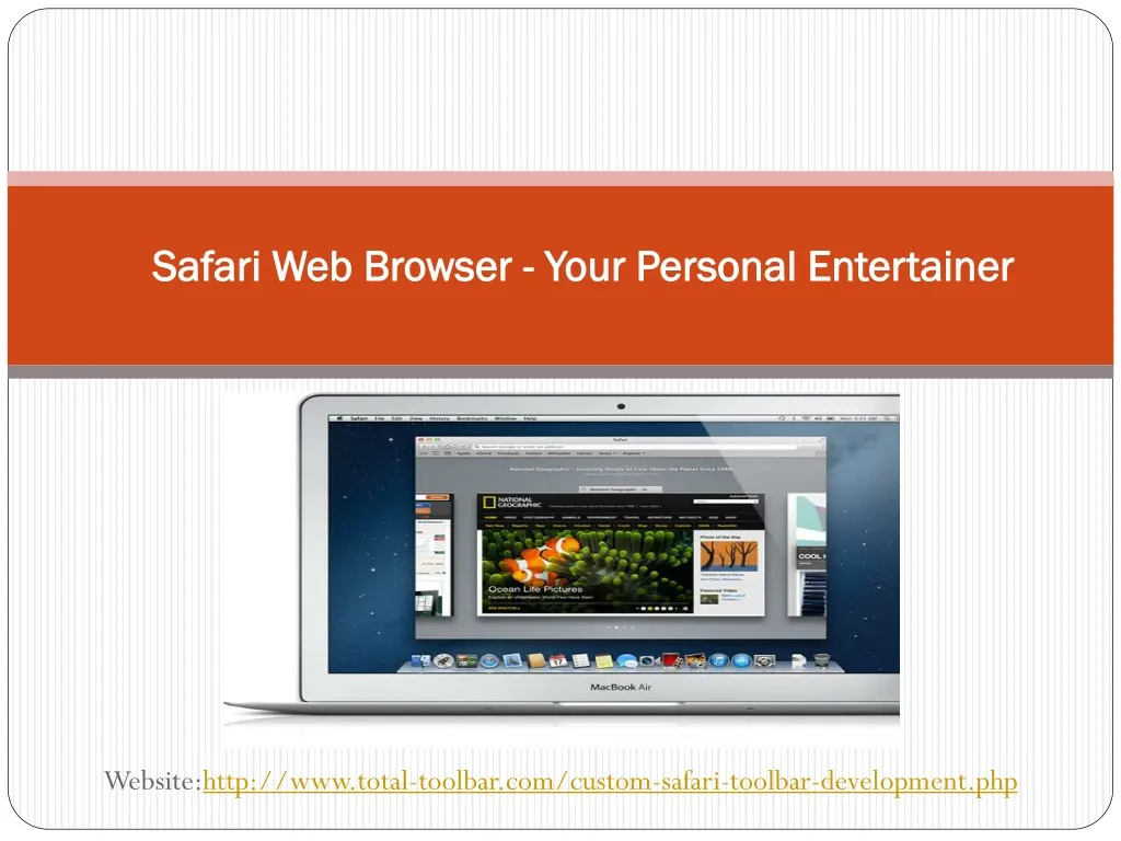 safari web browser your personal entertainer