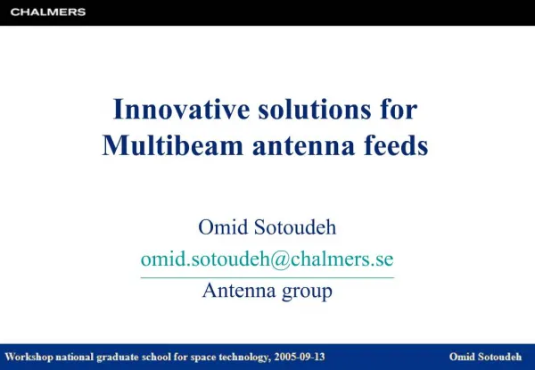 Innovative solutions for Multibeam antenna feeds