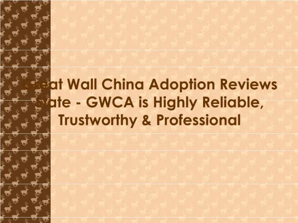Great Wall China Adoption reviews