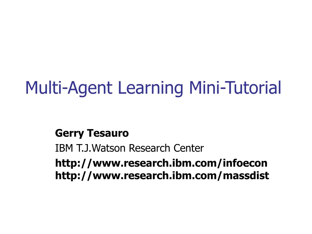 multi agent learning mini tutorial