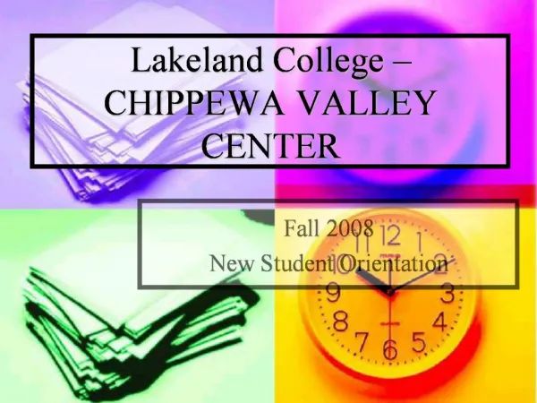 Lakeland College CHIPPEWA VALLEY CENTER
