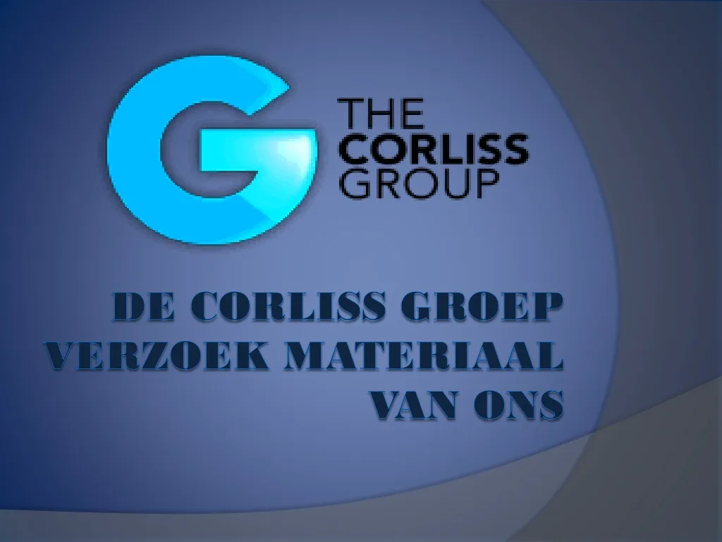 de corliss groep verzoek materiaal van ons