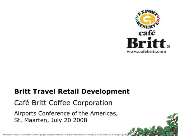 Britt Travel Retail Development