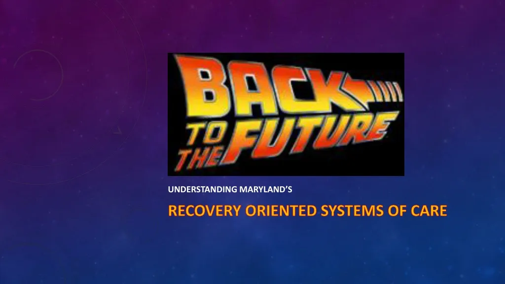 understanding maryland s recovery oriented systems of care