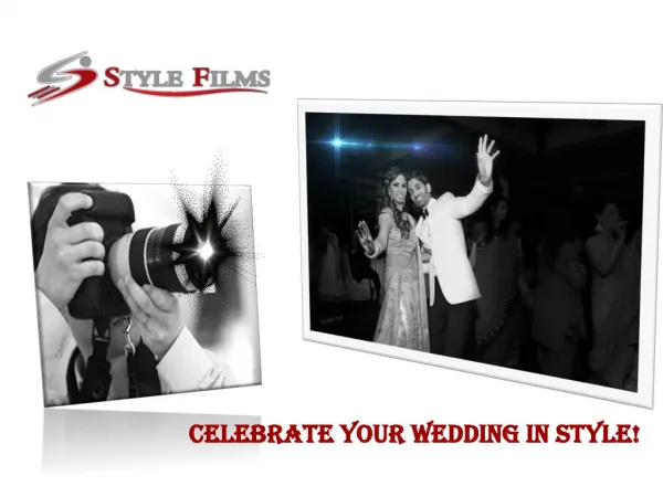Indian Wedding Photography By Style Films