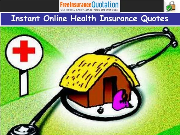 Instant Online Health Insurance Quotes