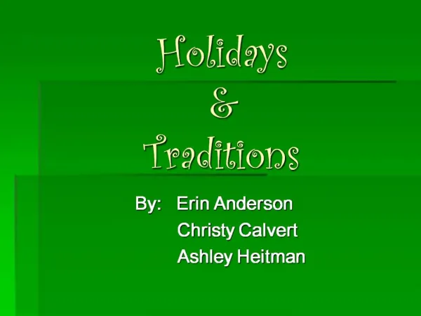 Holidays Traditions