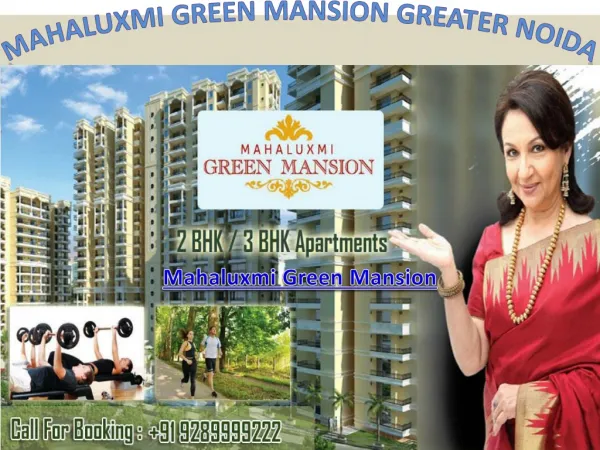 2 and 3 BHK Flats in Greater Noida in Mahaluxmi Green Mansio