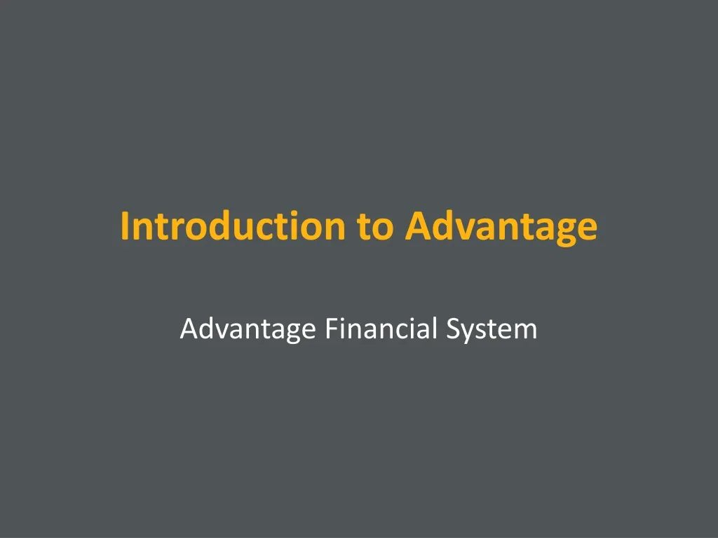 introduction to advantage
