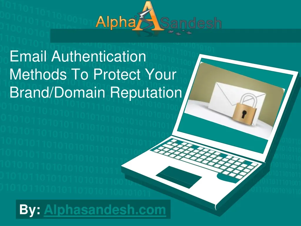 email authentication methods to protect your brand domain reputation