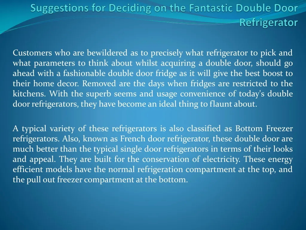 suggestions for deciding on the fantastic double door refrigerator