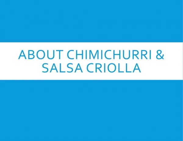 Chimichurri & Salsa Criolla