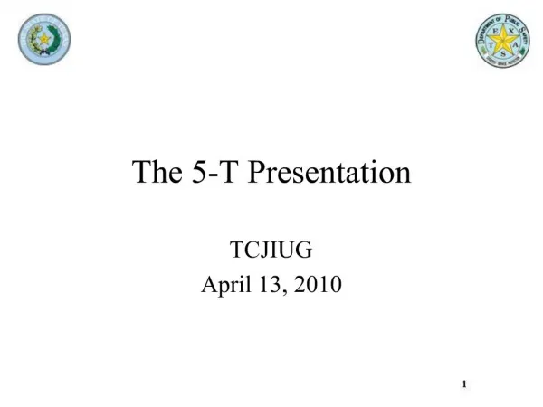 The 5-T Presentation