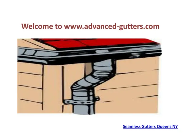 Seamless Gutters Queens NY
