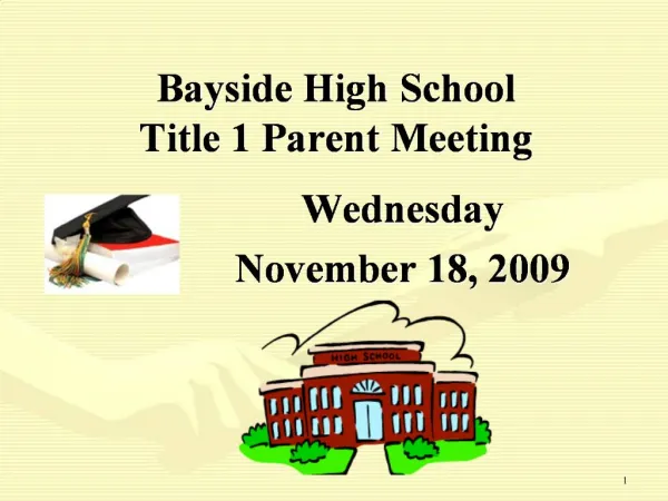 Bayside High School Title 1 Parent Meeting