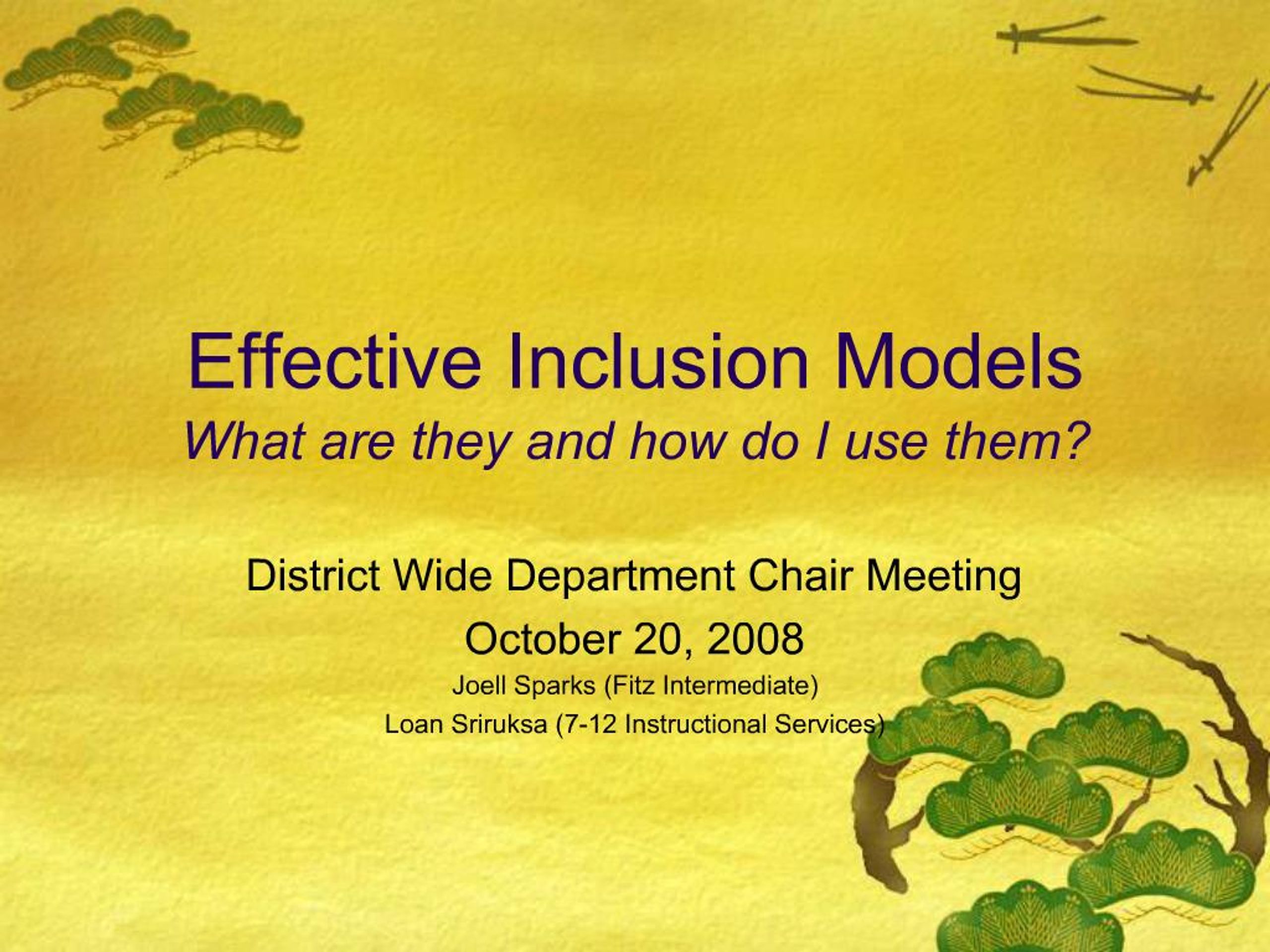 PPT - Effective Inclusion Models What are they and how do I use them ...