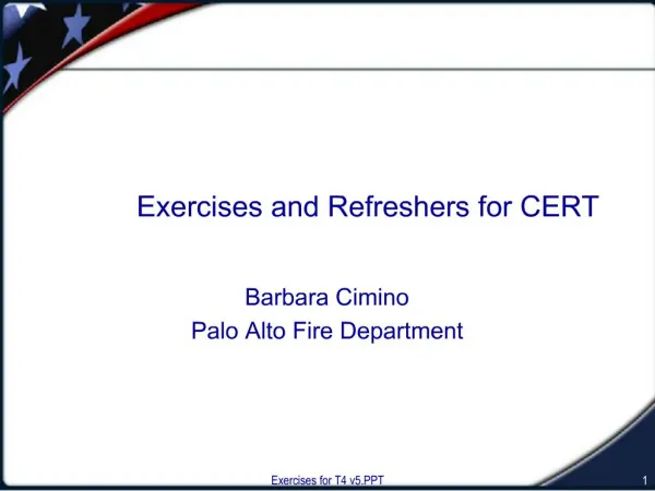 Exercises and Refreshers for CERT