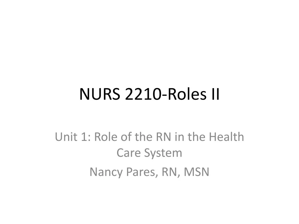 nurs 2210 roles ii