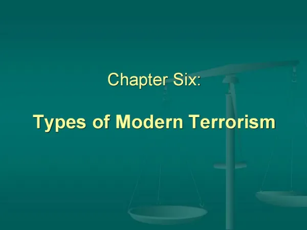 Chapter Six: Types of Modern Terrorism