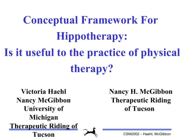 Conceptual Framework For Hippotherapy: Is it useful to the practice of physical therapy